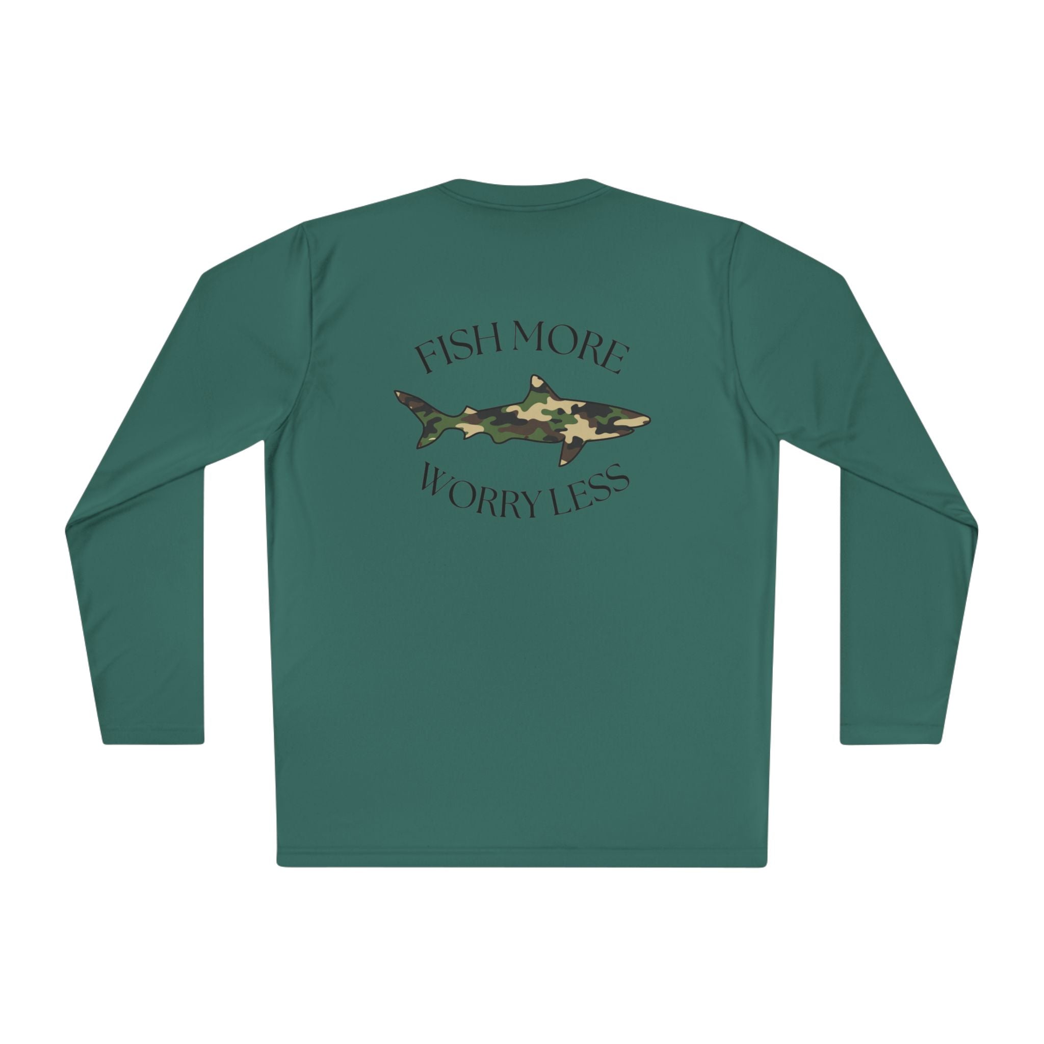 Fish More Worry Less Long Sleeve Athletic Tee
